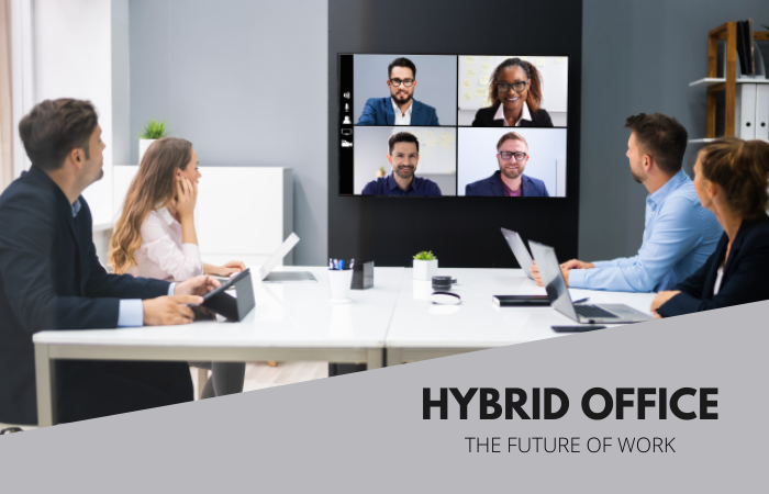 Hybrid Office - The Future of Work