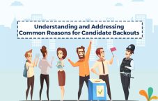 Understanding and Addressing Common Reasons for Candidate Backouts